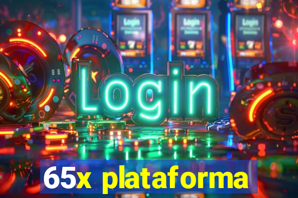 65x plataforma